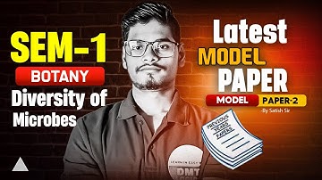 1st Sem Botany Model Papers | Diversity of Microbes Expected Questions