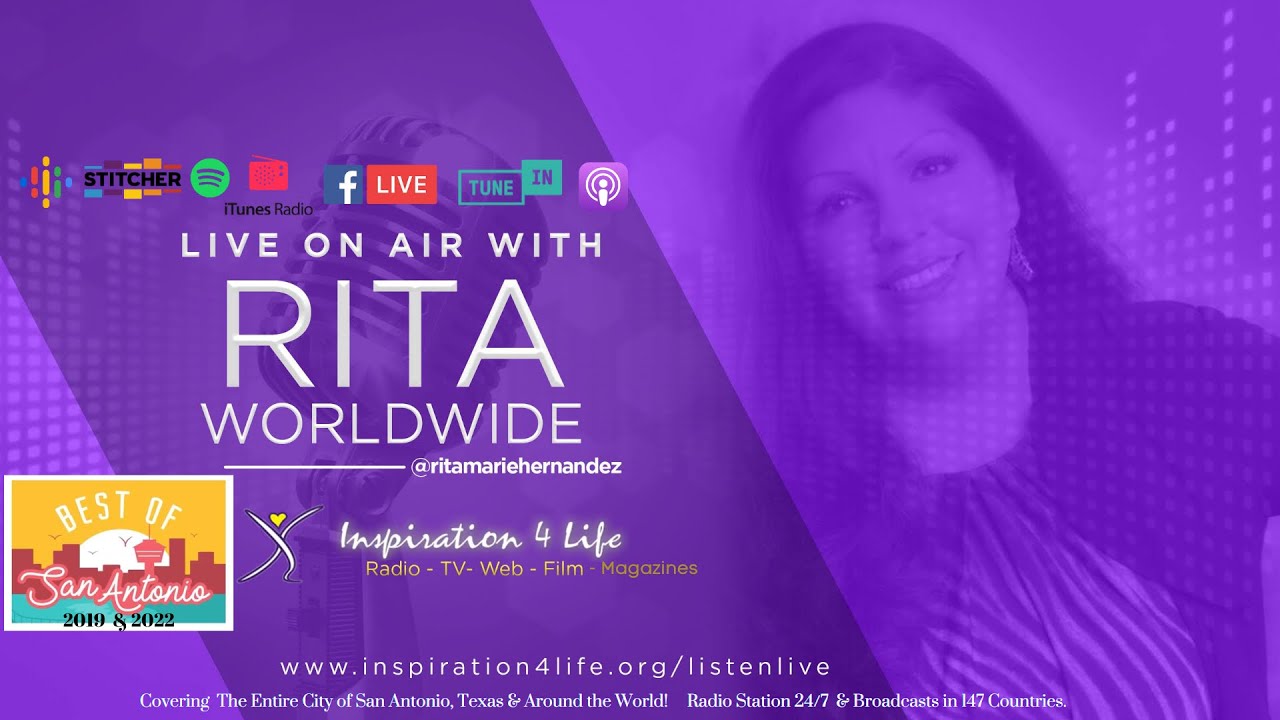 Rita Hernandez-Live On Air with Rita Founder of Inspiration 4 Life