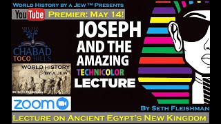 Joseph in Ancient Egypt (Z04) by Seth Fleishman / World History by a Jew™