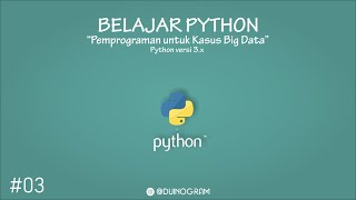 #03 Belajar Pemprograman Python (Pemecahan Kasus 1)