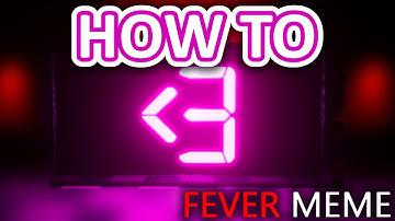 Fever Meme: How to get the 5-digit code!