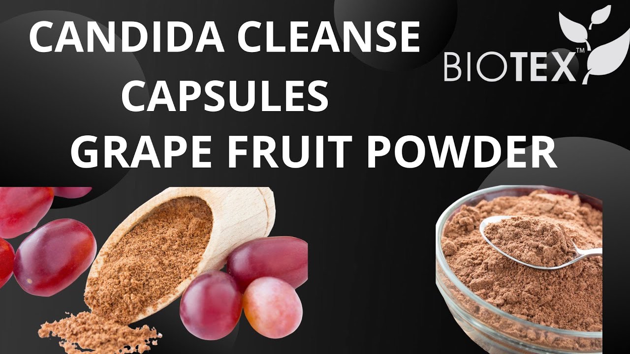 CANDIDA CLEANSE CAPSULES GRAPE FRUIT POWDER Biotex Health 