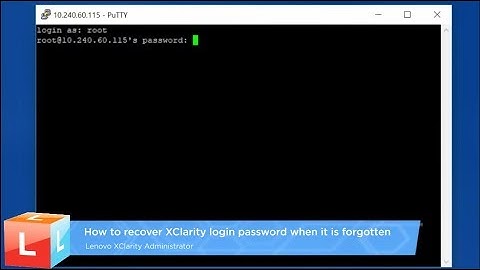 How to recover XClarity login password when it is forgotten