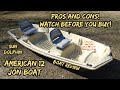 Sun dolphin american 12 jon boat pros and cons  watch this before buying  boat review  jonboat