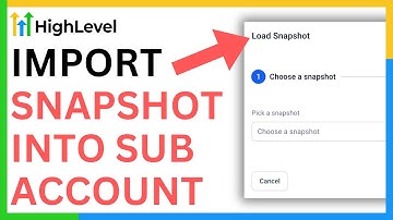 How to Import Snapshot Into Sub Account in GoHighLevel [QUICK GUIDE]