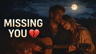 Missing You Tonight  Late Night Country Love 