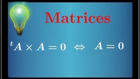 Produit de matrices • transposée d