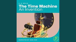 Chapter 8 - The Time Machine