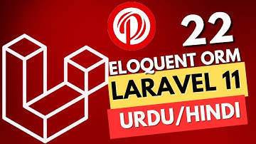 Part 22 | Laravel 11 Tutorial Series in Urdu/Hindi | Laravel Eloquent ORM | @perfectwebsolutions