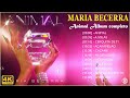 [4K] 'ANIMAL' Álbum Completo - Las mejores canciones de Maria Becerra 2021 | Maria Becerra  [1 HORA]