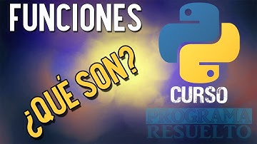 Funciones en Python | ¿Qué es una función? | CURSO DE PYTHON 2021 | #19