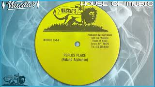 PEPLO&#39;S PLACE ⇒12 INCH⇐  ♦Roland Alphonso♦