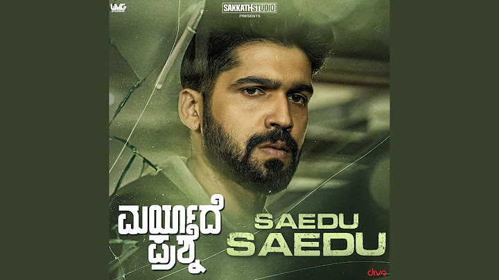 Saedu Saedu (From "Maryade Prashne")