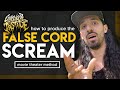 How to false cord scream (movie theater method)