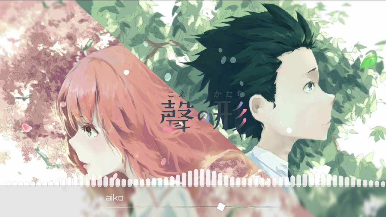 Nightcore-A Silent Voice รักไร้เสียง