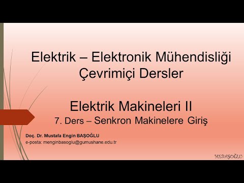 Elektrik Makineleri II | 7. Ders | Senkron Makinelere Giriş | Senkron Makineleri İç Yapısı