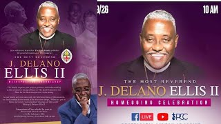 Home-going Celebration for Archbishop J. Delano Ellis, II
