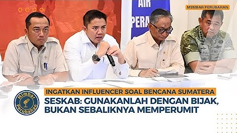 Ingatkan Influencer soal Bencana Sumatera, Seskab Teddy: Gunakanlah dengan Bijak, Bukan Memperumit