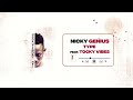 Nicky Genius -Type (ft. Tocky Vibes)