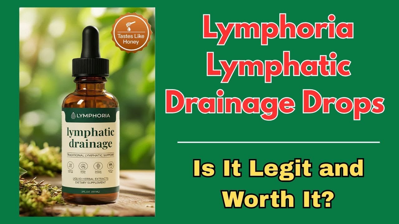 Lymphoria Lymphatic Drainage Drops Review: Is It Legit and Worth It?