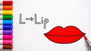 L for Lip Drawing and Coloring | Learn the Letter L with Easy Painting
