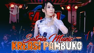 KREASI GENDING PAMBUKO Campursari SATRIA MUSIC SRAGEN