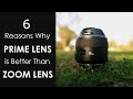 6 Reasons Why Prime Lens is Better Than Zoom Lens (Hindi)