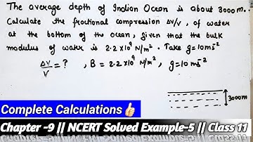 The average depth of an Indian Ocean is about| Chapter 9 Ncert Solved Example 9.5 Class 11 Solution