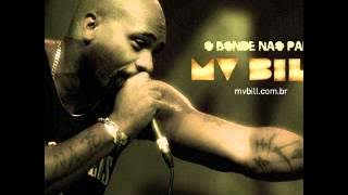 MV Bill - 3 da Madrugada/Loira Gelada