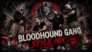 Bloodhound Gang - Trouble With a Capital T (Style Mix, New 2026)