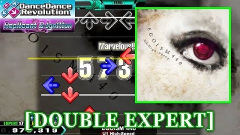 【DDR 2014】 EGOISM 440 / U1 High-Speed [DOUBLE EXPERT] 譜面確認+Clap