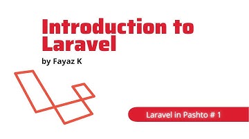 Introduction to Laravel 9 | Laravel Lecture 1 in Pashto