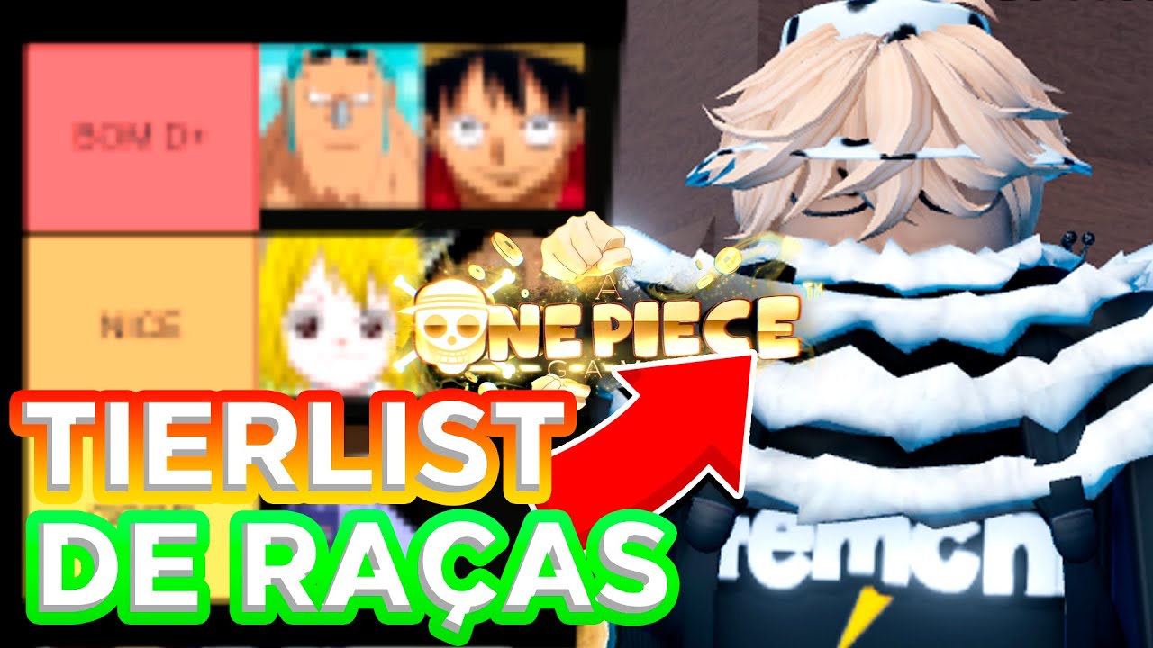 TIER LIST das MELHORES RAÇAS do A ONE PIECE GAME! 