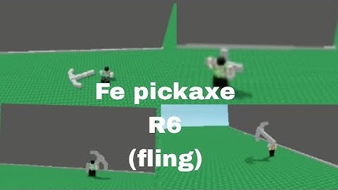 Roblox Fe Script Showcase | Fe pickaxe (fling) R6:| Fluxus and Hydrogen