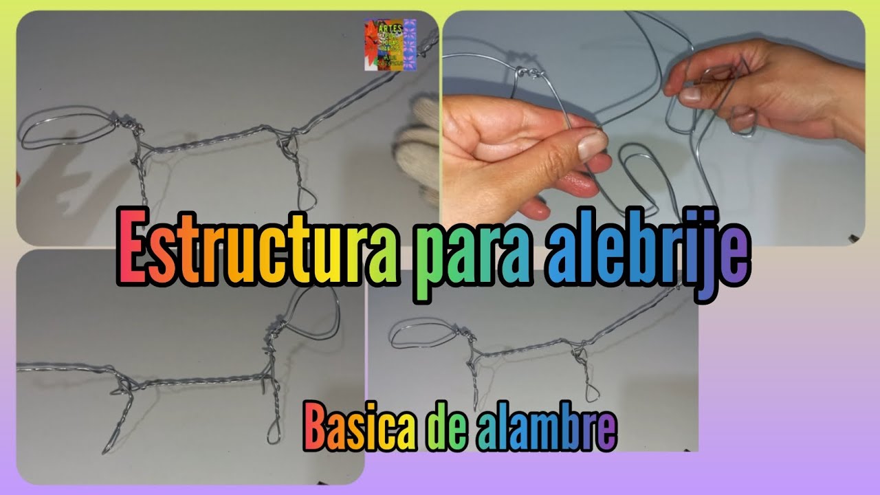 Paso 2. Estructura para alebrije, básica de alambre. - YouTube