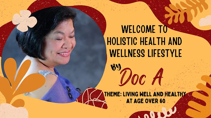 3rd Series - Holistic Health and Wellness by Doc A
