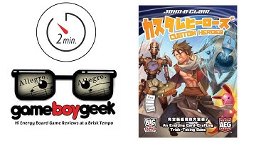 Custom Heroes (2 min - Allegro) Review with the Game Boy Geek