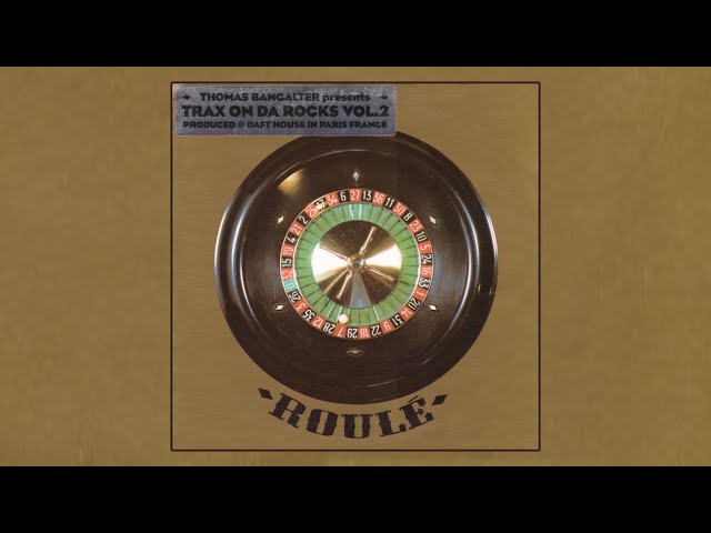 Thomas Bangalter - Colossus (Trax on Da Rocks Vol. 2 EP) [Roulé