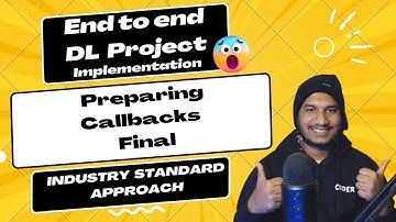 12. End To End DL Project Implementation With Deployment | Preparing  Callbacks Final
