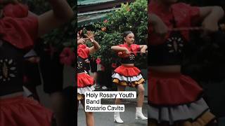 Holy Rosary youth band Rosario Cavite Maytinis 2025 kawit cavite #trendingshorts #marchingband