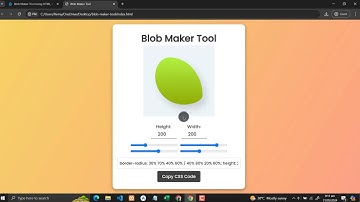 Blob Maker Tool Using HTML, CSS and JavaScript with Source Code