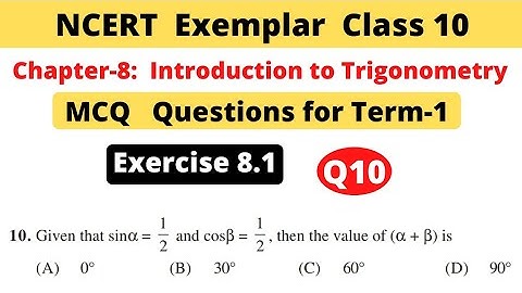NCERT Exemplar Class 10 Maths | Chapter 8 Introduction to trigonometry | Exercise 8.1 | Question 10