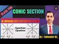 Chapter10(Conic Sections)Class 11th/NCERT Maths/Hyperbola/By Sukhvinder Singh/HTET/CSIRUGCNET/AIR07