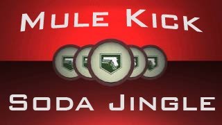 Video thumbnail of "Mule Kick *Hidden* Jingle (HD)"