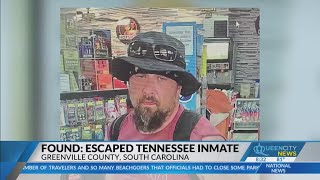 Escaped Tenn. inmate caught in South Carolina