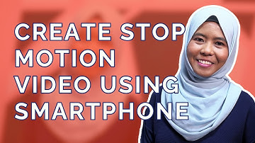 How to Create Stop Motion Video Using your Phone