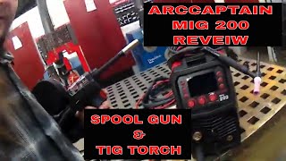 ARCCAPTAIN SPOOL GUN & TIG REVIEW MIG 200 PT.2