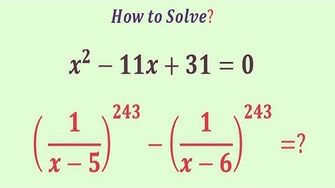 A  awesome mathematics Exponential   problem | Olympiad  Question | (1/x-5)^243-(1/x-6)^243=?