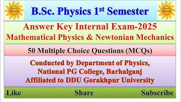 Answer key| Internal test| PHY101F| Mathematical Physics & Newtonian Mechanics| BSc 1st sem| #ddu