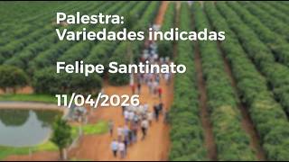 Palestra Felipe Santinato  - Variedades